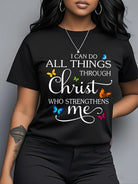 I Can Do All Things Through Christ Print Women's T-Shirt -