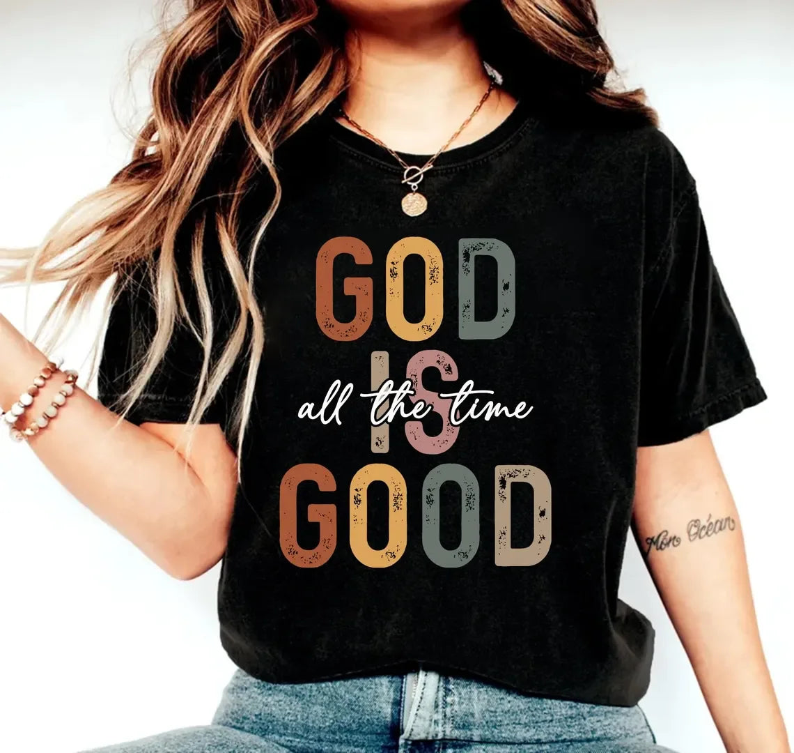 God Is Good T-shirt -